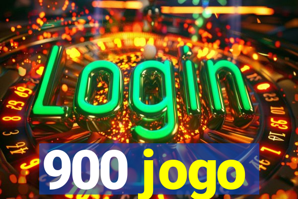 900 jogo